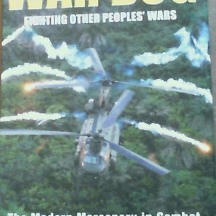 War Dog: Fighting Other People's Wars