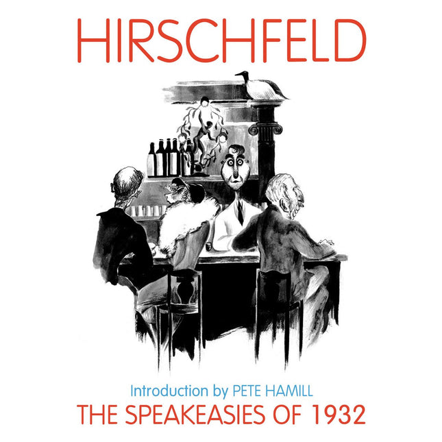 Speakeasies of 1932: Over 400 Drawings, Paintings & Photos
