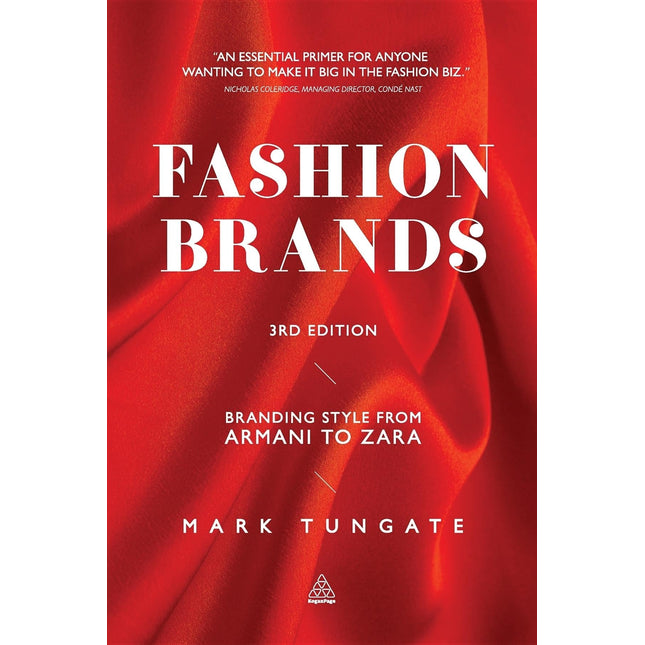 Fashion Brands: Branding Style from Armani to Zara