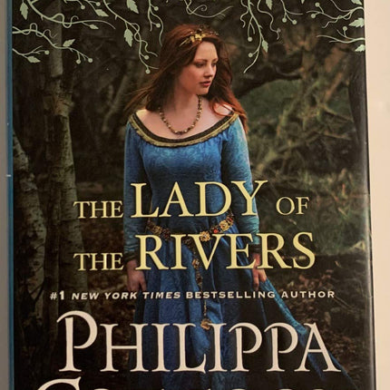The Lady of the Rivers: A Novel