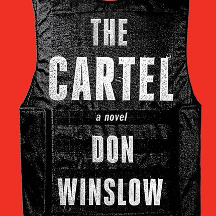 The Cartel: A novel (Power of the Dog Series)