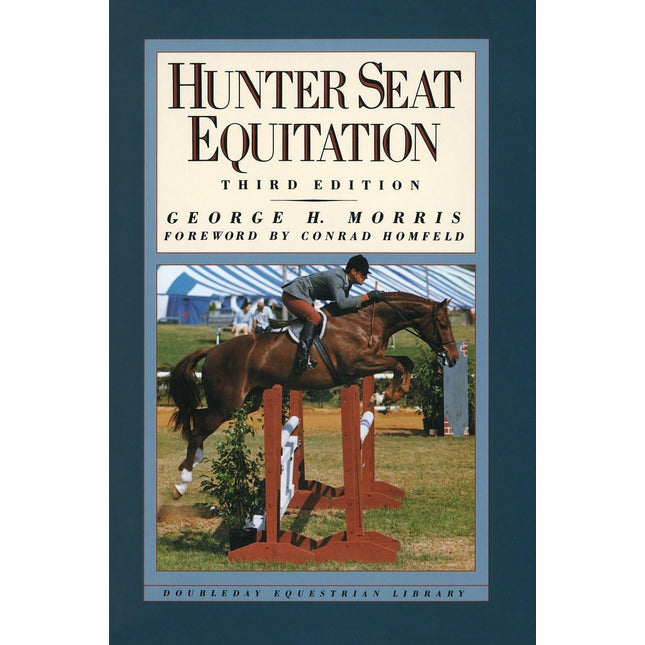 Hunter Seat Equitation: Third Edition