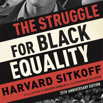 The Struggle for Black Equality