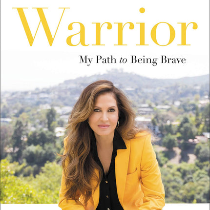 Warrior: My Path to Being Brave