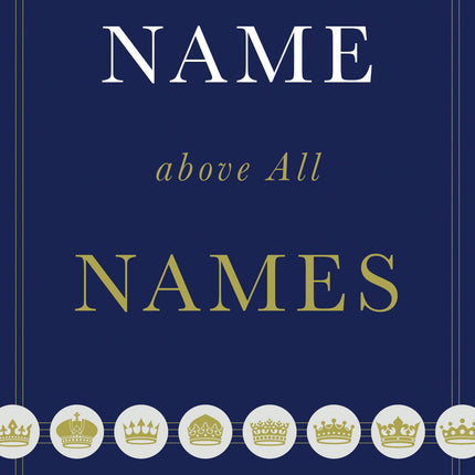 Name above All Names