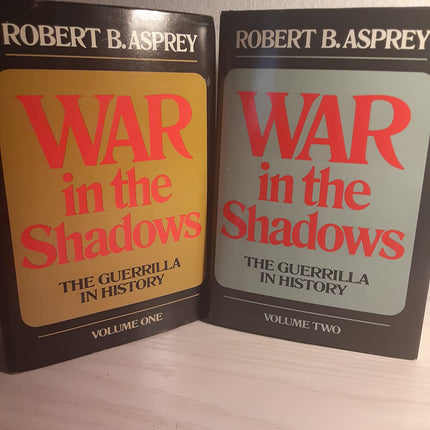 War in the Shadows: The Guerrilla in History in 2 Volumes