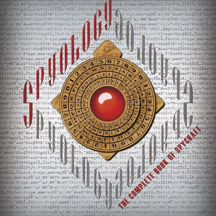 Spyology: The Complete Book of Spycraft