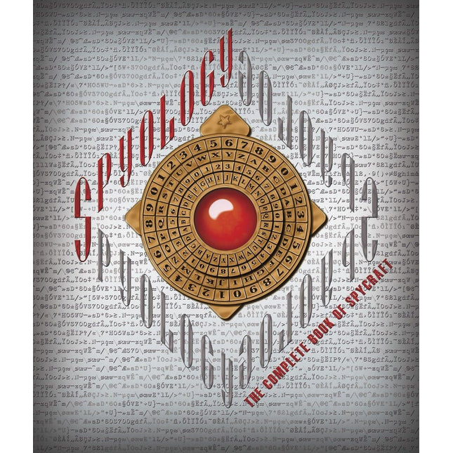 Spyology: The Complete Book of Spycraft