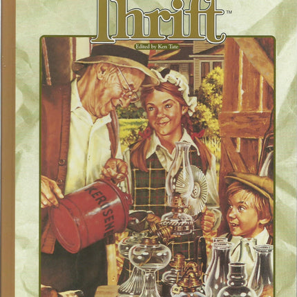 The Old-Time Art of Thrift (Good Old Days)