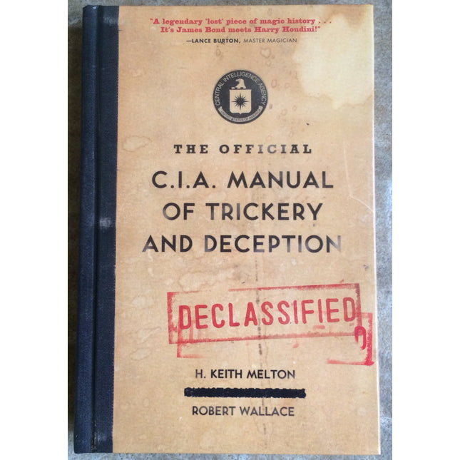 The Official CIA Manual of Trickery and Deception