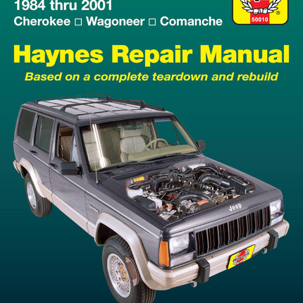 Haynes Manuals N. America, Inc. Jeep Cherokee,Wagoneer,Comanche,1984-2001 (Haynes Repair Manuals)
