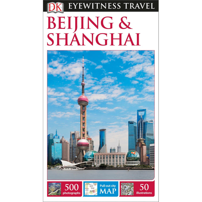 DK Beijing and Shanghai (Travel Guide)