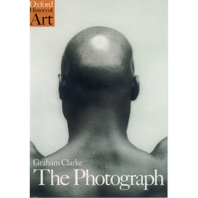 The Photograph (Oxford History of Art)