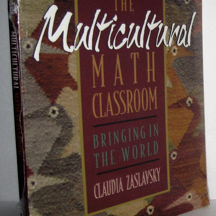 The Multicultural Math Classroom: Bringing in the World