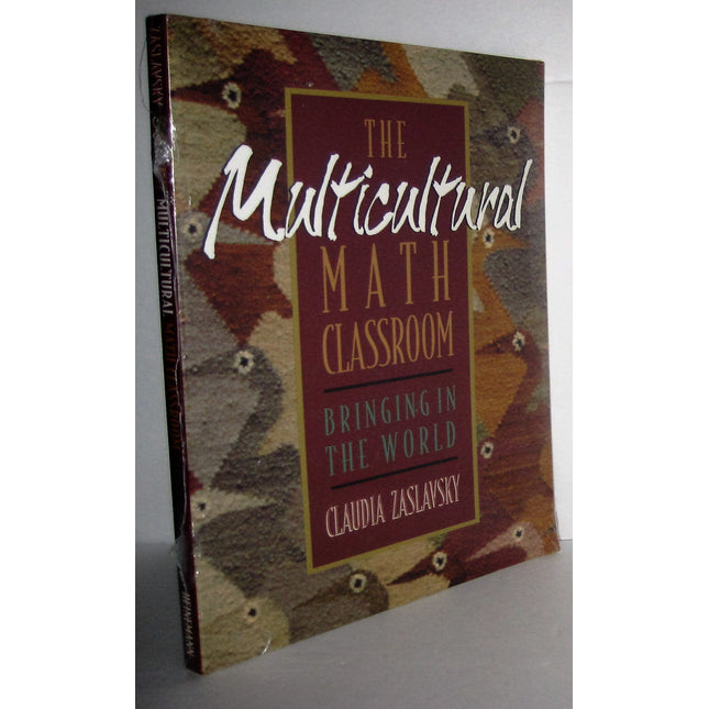 The Multicultural Math Classroom: Bringing in the World