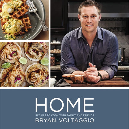 Home: Recipes to Cook with Family and Friends