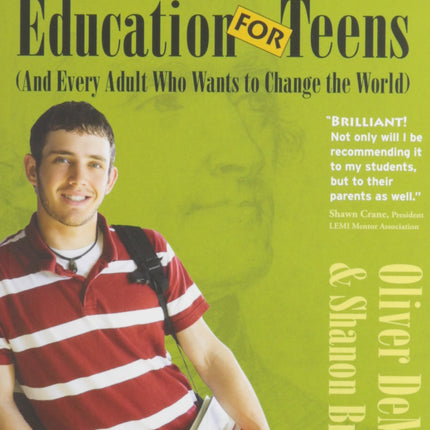 Thomas Jefferson Education for Teens, and Every Adult Who Wants to Change the world