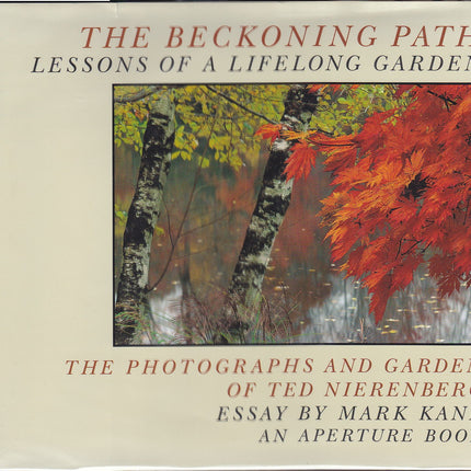 The Beckoning Path: Lessons of a Lifelong Garden