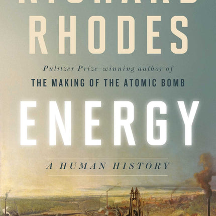 Energy: A Human History