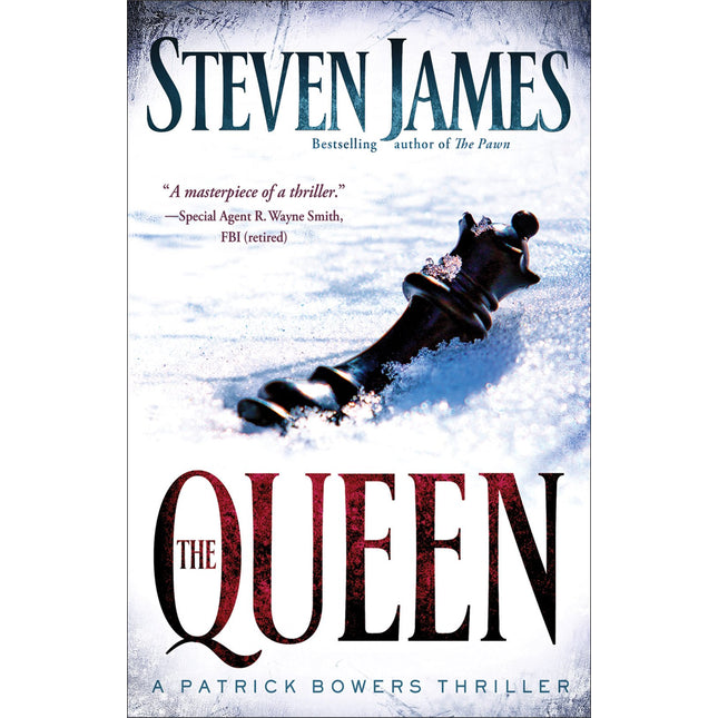 Queen, The: A Patrick Bowers Thriller (The Bowers Files)