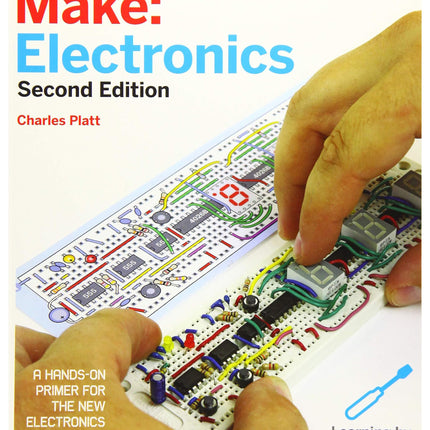 Make: Electronics: Learning Through Discovery