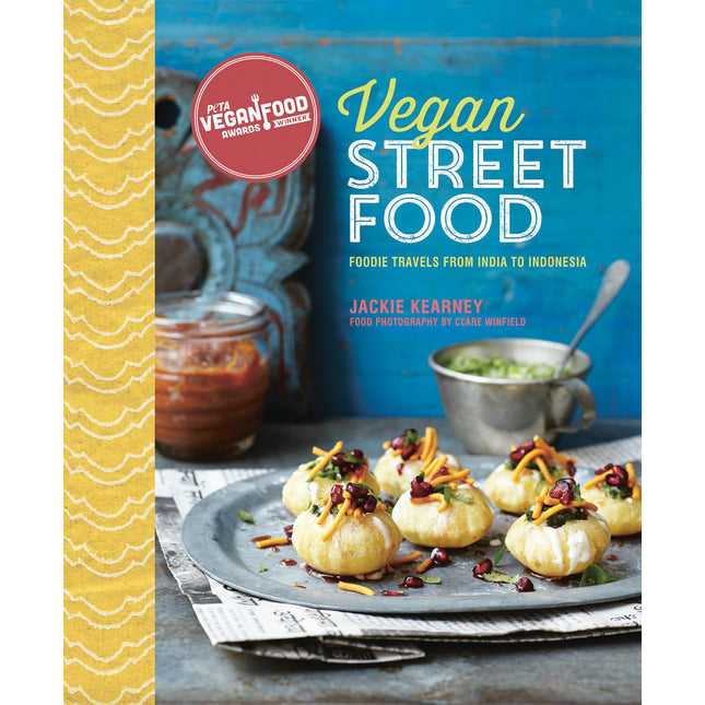 Vegan Street Food: Foodie travels from India to Indonesia