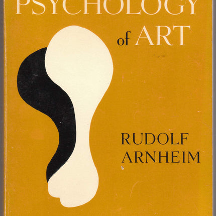 Toward a Psychology of Art: Collected Essays