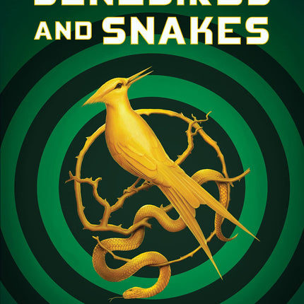 The Ballad of Songbirds and Snakes (A Hunger Games Novel) (The Hunger Games)