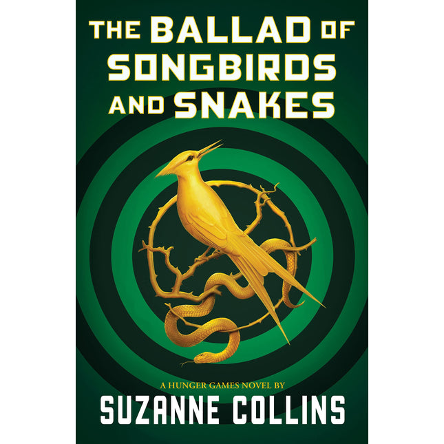 The Ballad of Songbirds and Snakes (A Hunger Games Novel) (The Hunger Games)