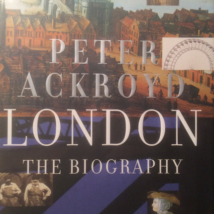 London: The Biography