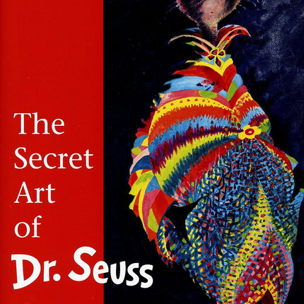 The Secret Art of Dr. Seuss