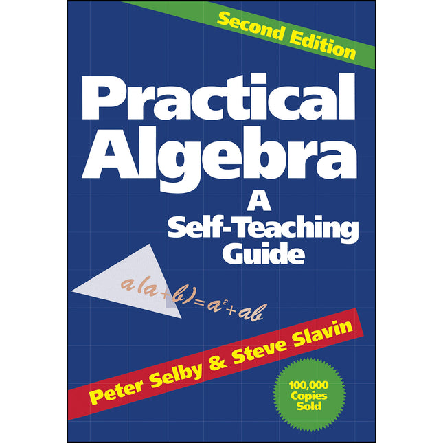 Practical Algebra: A Self-Teaching Guide, 2nd Edition