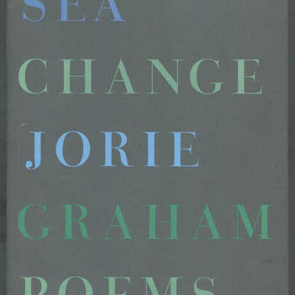 Sea Change: Poems