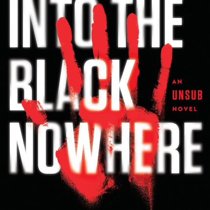 Into the Black Nowhere (Unsub, 2)