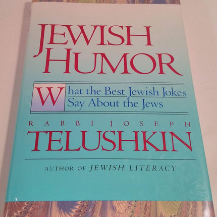 Jewish Humor: What the Best Jewish Jokes Say About the Jews