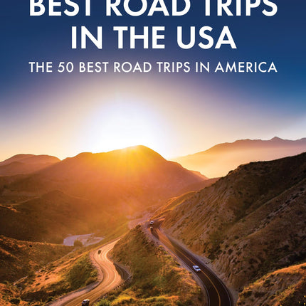 Fodor's Best Road Trips in the USA: 50 Epic Trips Across All 50 States (Full-color Travel Guide)