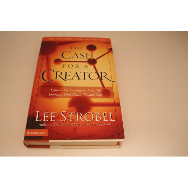 The Case for a Creator: A Journalist Investigates Scientific Evidence That Points Toward God