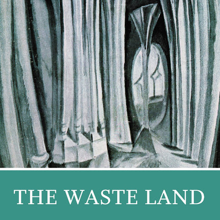 The Waste Land: Authoritative Text, Contexts, Criticism (Norton Critical Editions)