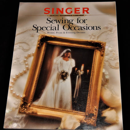 Sewing For Special Occasions (Singer Sewing Reference Library)