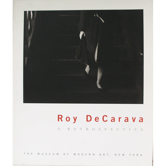 Roy DeCarava: A Retrospective
