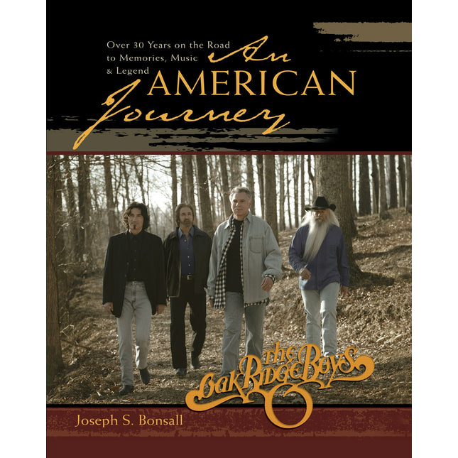 An American Journey: Over 30 Years on the Road to Memories, Music & Legend