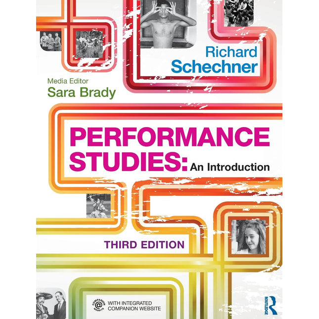 Performance Studies: An Introduction
