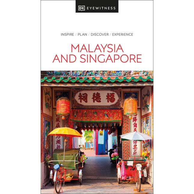 DK Eyewitness Malaysia and Singapore (Travel Guide)