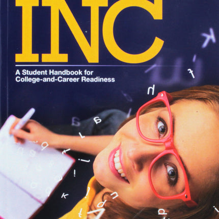 Writers Inc: A Handbook for College-and-Career Readiness