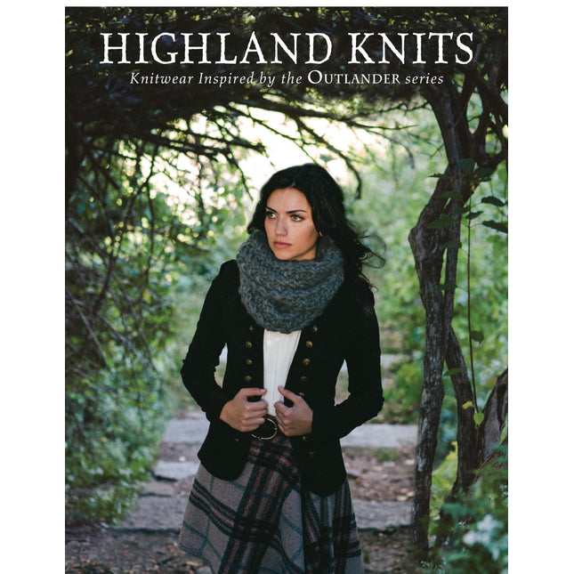 Highland Knits: Knitwear Inspired by the Outlander Series