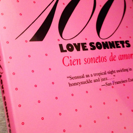 100 Love Sonnets/Cien Sonetos De Amor (Texas Pan American Series) (English and Spanish Edition)