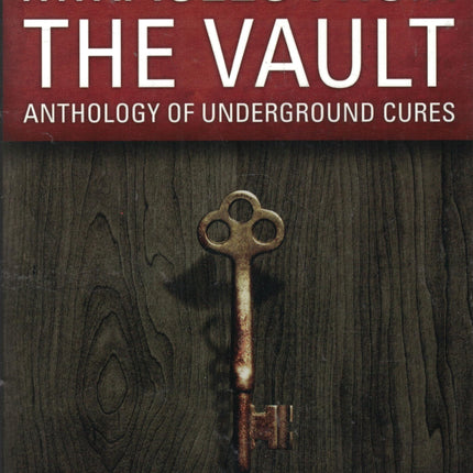 Health science institute MIRACLES FROM THE VAULT Anthology of Underground Cures