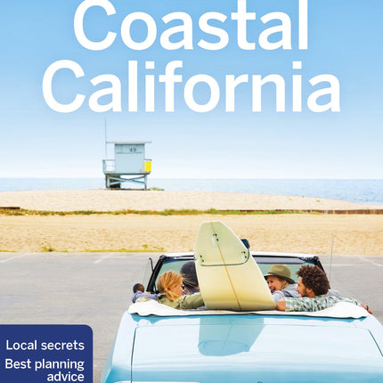 Lonely Planet Coastal California 6 (Travel Guide)