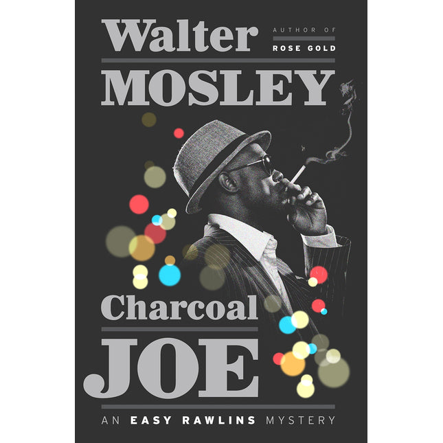 Charcoal Joe: An Easy Rawlins Mystery