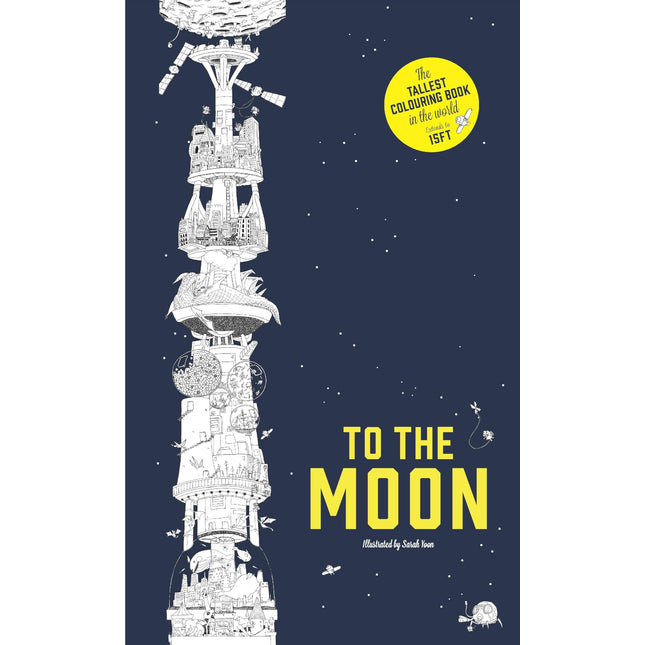 To the Moon: The Tallest Coloring Book in the World